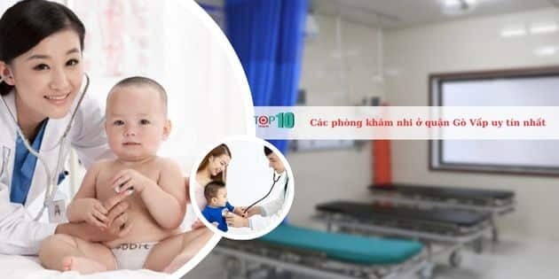 Những phòng khám nhi uy tín nhất ở quận Gò Vấp