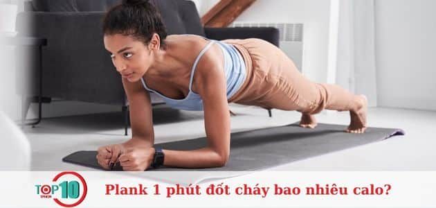 Một phút tập plank đốt cháy bao nhiêu calo?