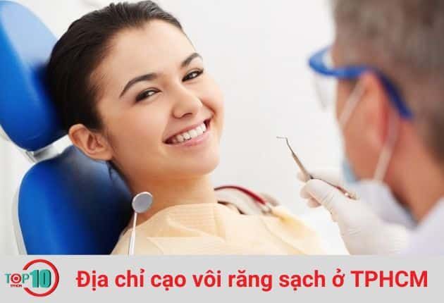 Những địa chỉ cạo vôi răng tại TPHCM đảm bảo chất lượng và sự sạch sẽ