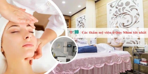 Những thẩm mỹ viện chất lượng nhất tại Quy Nhơn