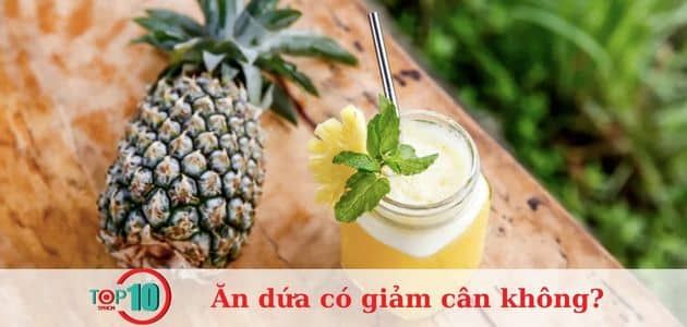 Giảm cân hiệu quả với dứa và gừng