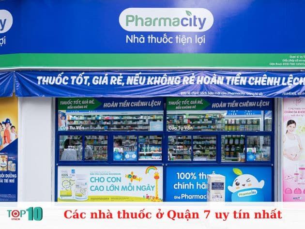 Những nhà thuốc đáng tin cậy tại Quận 7