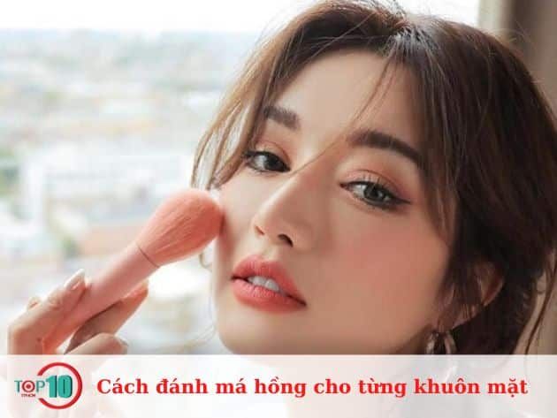 Kỹ thuật đánh má hồng cho từng dáng mặt