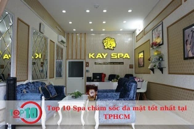 Trung tâm chăm sóc da mặt tại TPHCM| Nguồn: Kay Spa