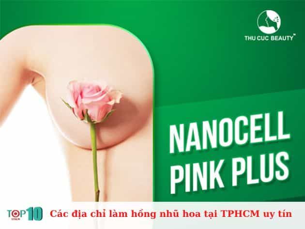 Những địa chỉ làm hồng nhũ hoa uy tín tại TPHCM