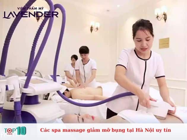 Các spa uy tín tại Hà Nội chuyên cung cấp dịch vụ massage giảm mỡ bụng