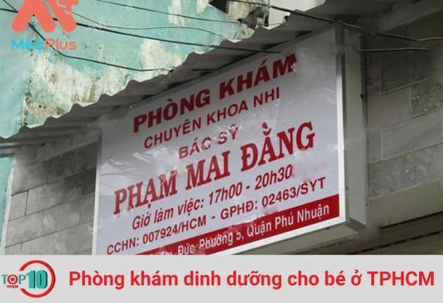 Phòng Khám Nhi Khoa & Dinh Dưỡng BS. CKI. Phạm Mai Đằng