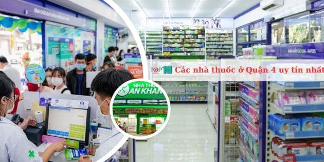 Những nhà thuốc uy tín nhất tại Quận 4