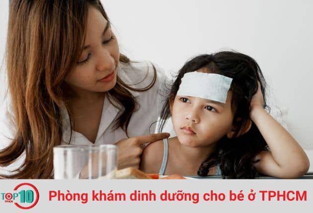 Các phòng khám dinh dưỡng cho trẻ em tại TPHCM