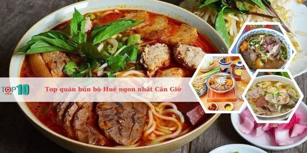 Những quán bún bò Huế ngon nhất tại Cần Giờ