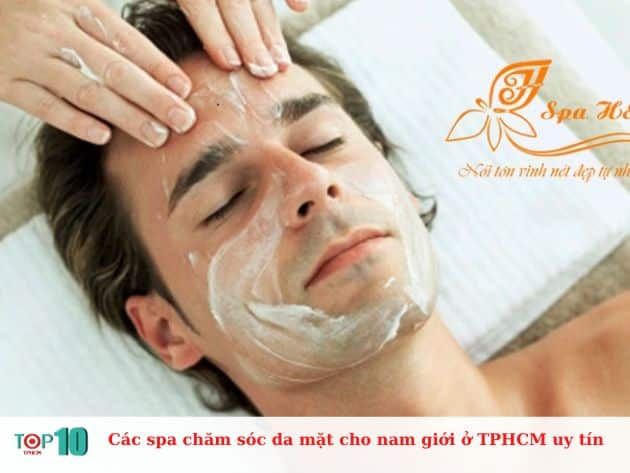 Các spa chăm sóc da mặt cho nam giới ở TPHCM uy tín