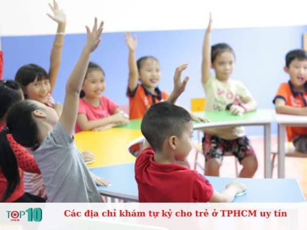 Những địa chỉ uy tín để khám tự kỷ cho trẻ tại TPHCM