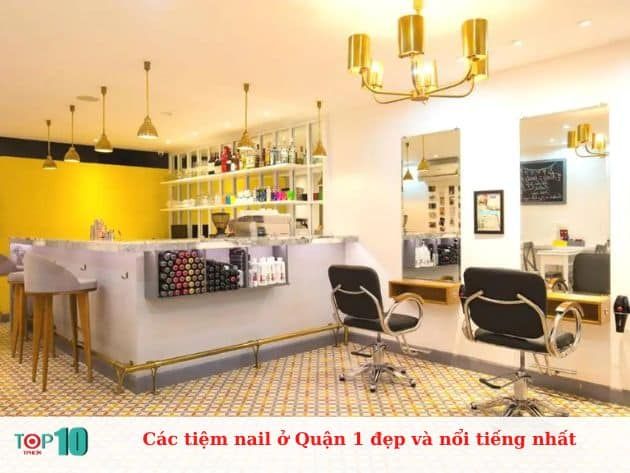 Các tiệm nail ở Quận 1 đẹp và nổi tiếng nhất