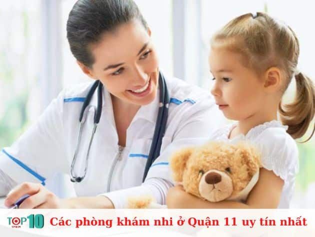 Những phòng khám nhi uy tín nhất tại Quận 11