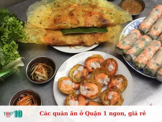 Những quán ăn ngon và giá rẻ tại Quận 1