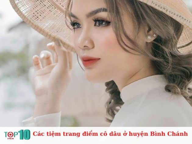 Các tiệm trang điểm cô dâu ở huyện Bình Chánh