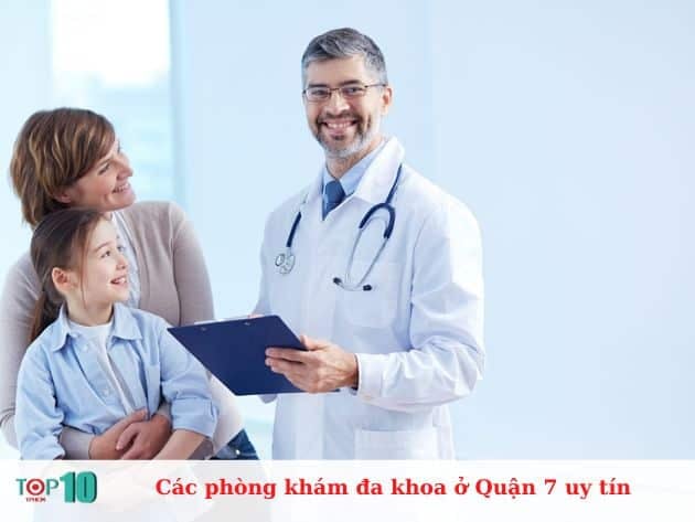 Những phòng khám đa khoa uy tín tại Quận 7