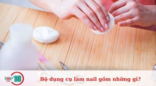 Giấy lau gel và dung dịch tẩy gel (acetone)