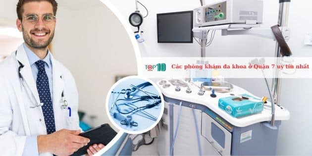 Những phòng khám đa khoa uy tín ở Quận 7