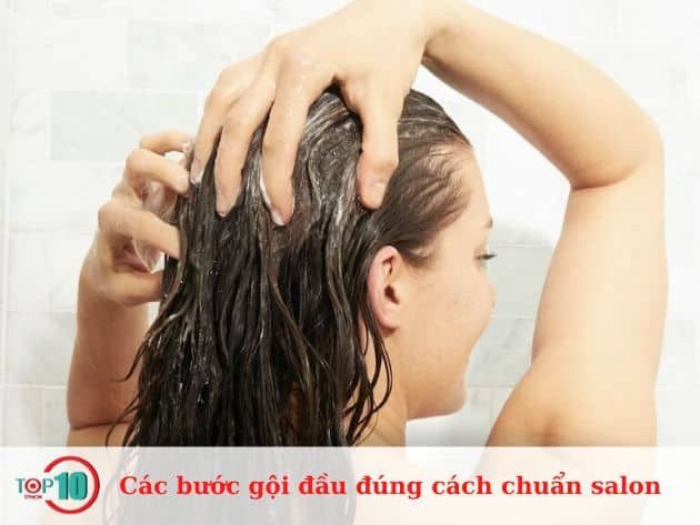 Các bước gội đầu chuẩn salon