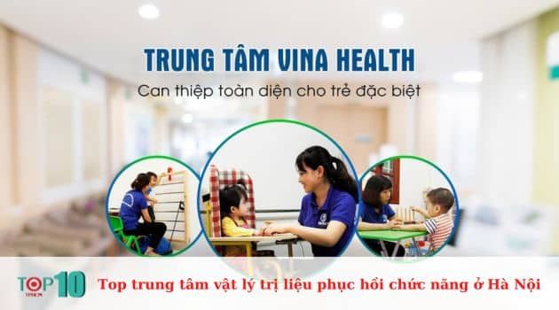 Trung tâm Phục hồi chức năng VinaHealth