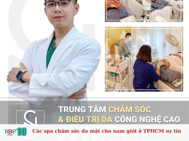 Các spa chăm sóc da mặt cho nam giới uy tín tại TPHCM