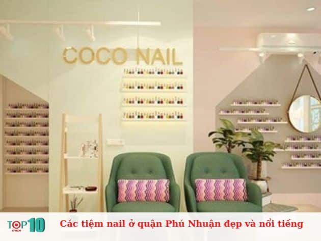 Các tiệm nail nổi bật và đẹp tại quận Phú Nhuận