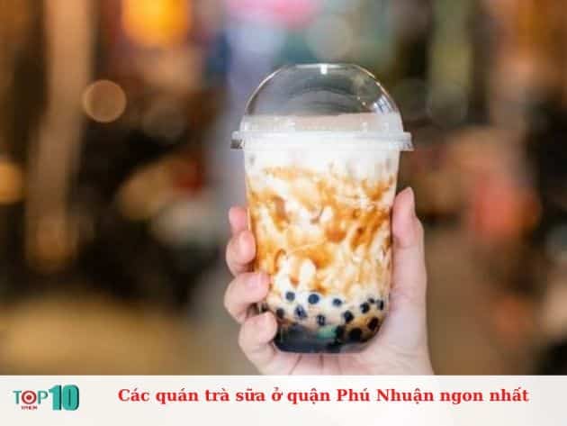 Những quán trà sữa ngon nhất tại quận Phú Nhuận