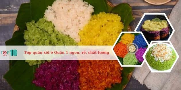 Những quán xôi tuyệt vời nhất tại Quận 1