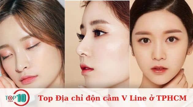 Những địa chỉ hàng đầu để độn cằm V Line ở TPHCM vừa đẹp vừa an toàn