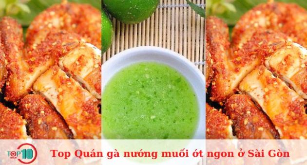 Các địa điểm gà nướng ngon nhất tại Sài Gòn