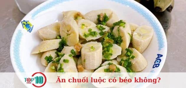 Lợi ích của chuối luộc