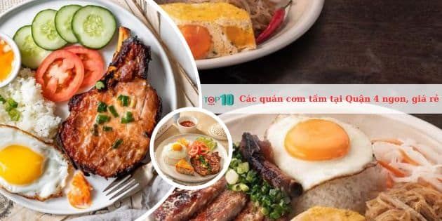 Những quán cơm tấm tại Quận 4 vừa ngon lại vừa tiết kiệm