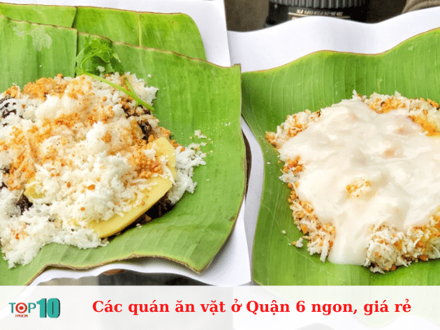 Những quán ăn vặt ngon và giá tốt ở Quận 6