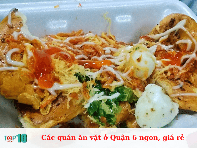 Những quán ăn vặt ngon và giá cả phải chăng ở Quận 6