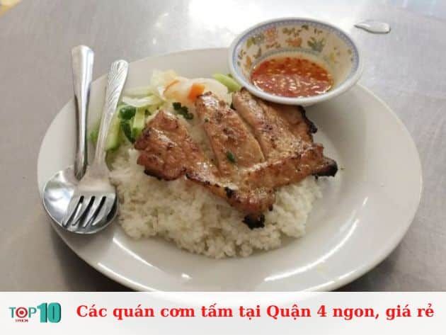 Những quán cơm tấm ngon và giá cả phải chăng tại Quận 4