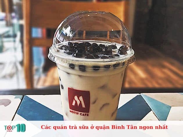 Những quán trà sữa ngon nhất ở quận Bình Tân
