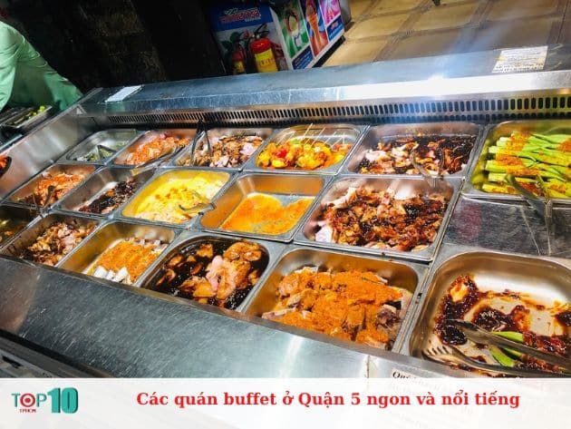 Danh sách các quán buffet nổi tiếng tại Quận 5