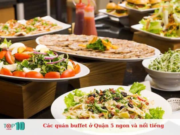 Những quán buffet giá rẻ ở Quận 5