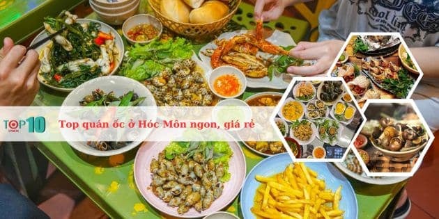 Những quán ốc nổi bật nhất tại Hóc Môn