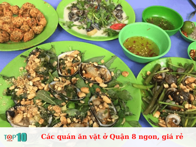 Những quán ăn vặt ngon và giá rẻ ở Quận 8