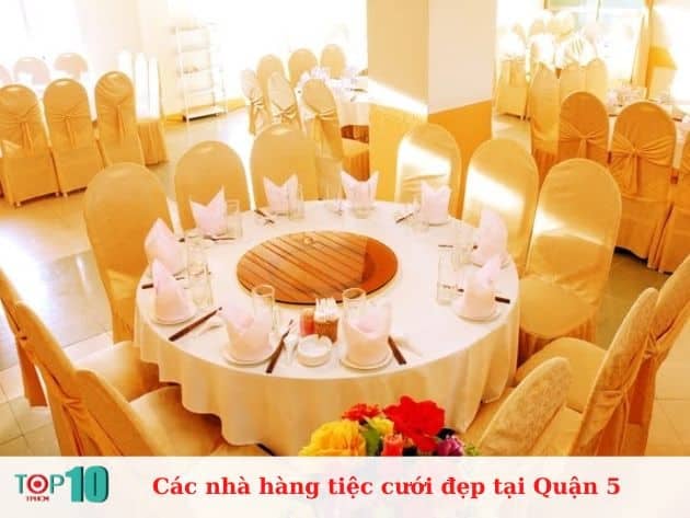 Các địa điểm tổ chức tiệc cưới tại Quận 5