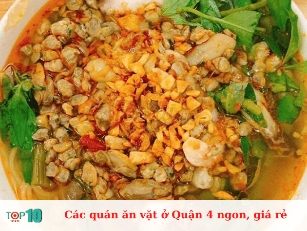 Những quán ăn vặt ngon và giá cả hợp lý tại Quận 4