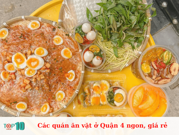 Những quán ăn vặt ngon và giá cả hợp lý tại Quận 4