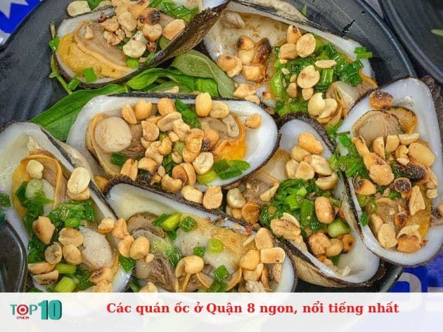 Những quán ốc nổi bật và chất lượng tại Quận 8