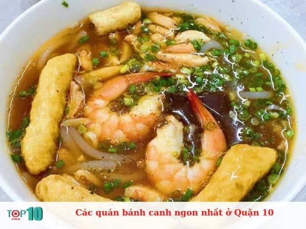 Danh sách các quán bánh canh ngon nhất ở Quận 10