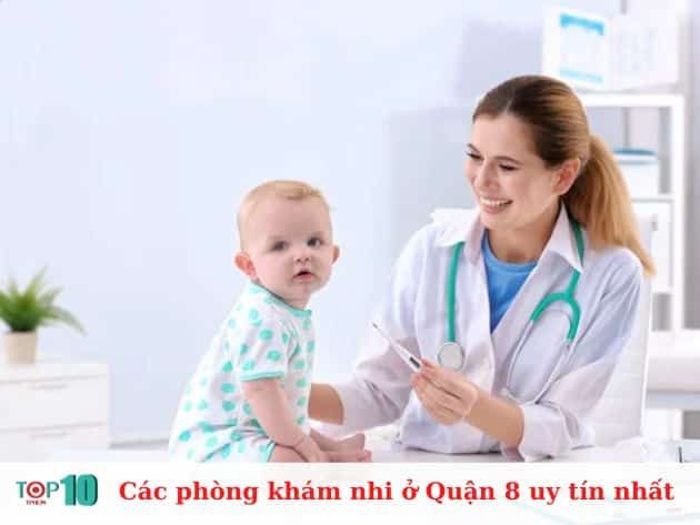 Danh sách các phòng khám nhi uy tín nhất tại Quận 8