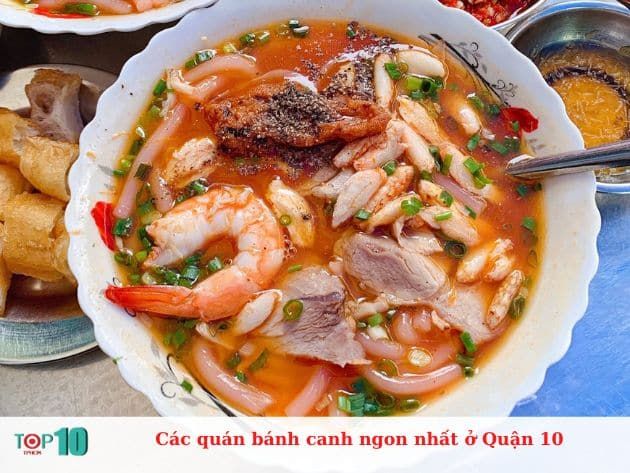 Những quán bánh canh nổi tiếng nhất tại Quận 10