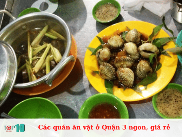 Những quán ăn vặt tuyệt vời ở Quận 3 với giá cả phải chăng