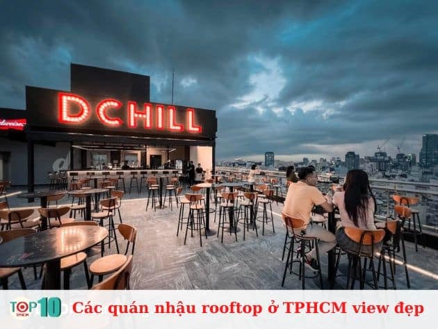 Những quán nhậu rooftop với view đẹp ở TPHCM